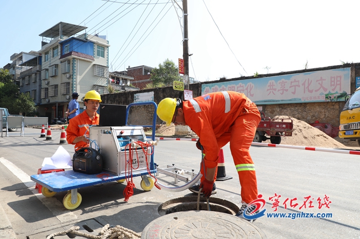 【滿意在三明】寧化：為雨污水管網“體檢”