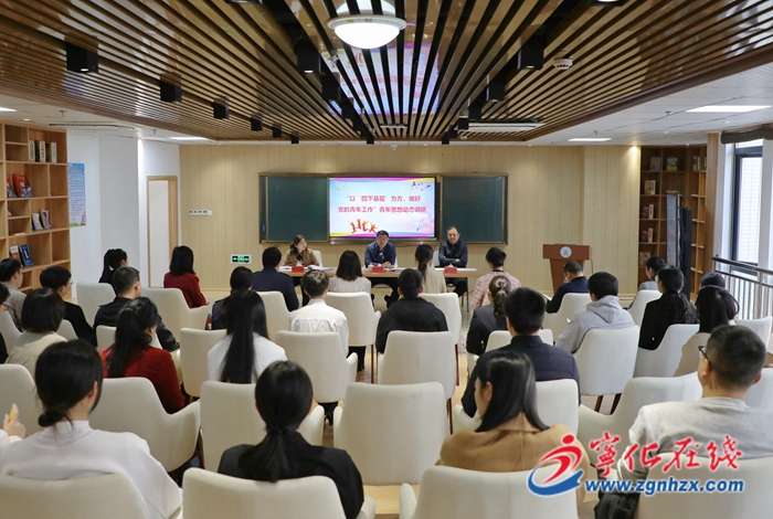 寧化縣領導“四下基層”開展青年思想動態調研座談